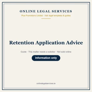 Retention Application Advice – guide