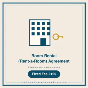 Room Rental (Rent-a-Room) Agreement — Fixed-fee Irish solicitor service · onlinelegalservices.ie