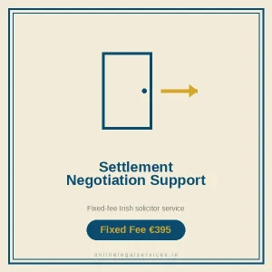 Settlement Negotiation Support — Fixed-fee Irish solicitor service · onlinelegalservices.ie