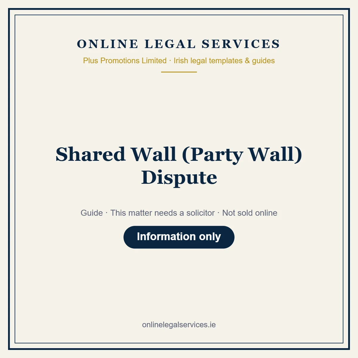 Shared Wall (Party Wall) Dispute – guide