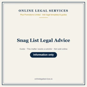 Snag List Legal Advice – guide