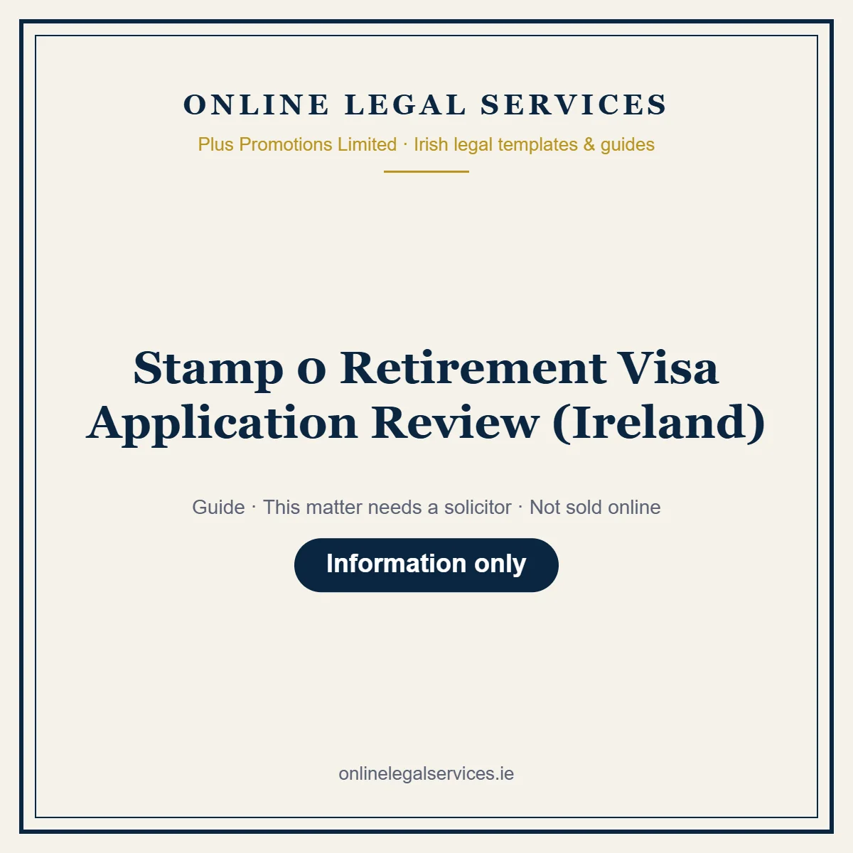Stamp 0 Retirement Visa Application Review (Ireland) – guide