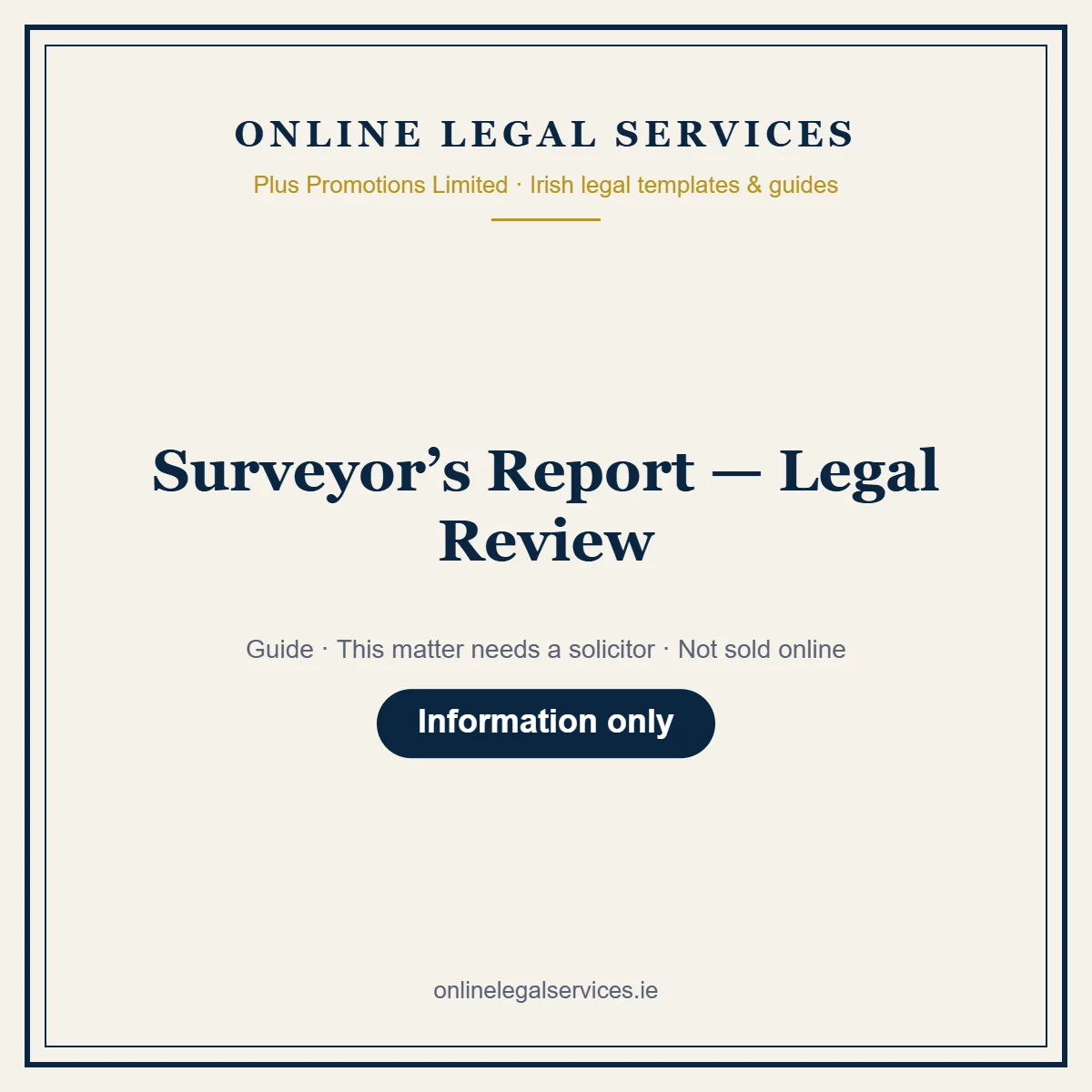 Surveyor’s Report — Legal Review – guide