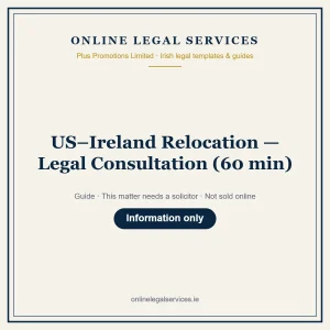 US–Ireland Relocation — Legal Consultation (60 min) – guide