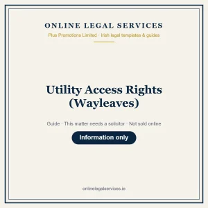 Utility Access Rights (Wayleaves) – guide