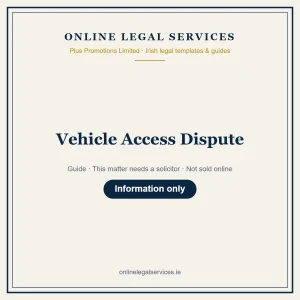 Vehicle Access Dispute – guide
