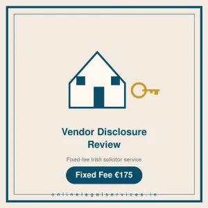 Vendor Disclosure Review — Fixed-fee Irish solicitor service · onlinelegalservices.ie