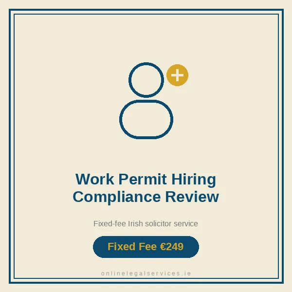 Work Permit Hiring Compliance Review — Fixed-fee Irish solicitor service · onlinelegalservices.ie