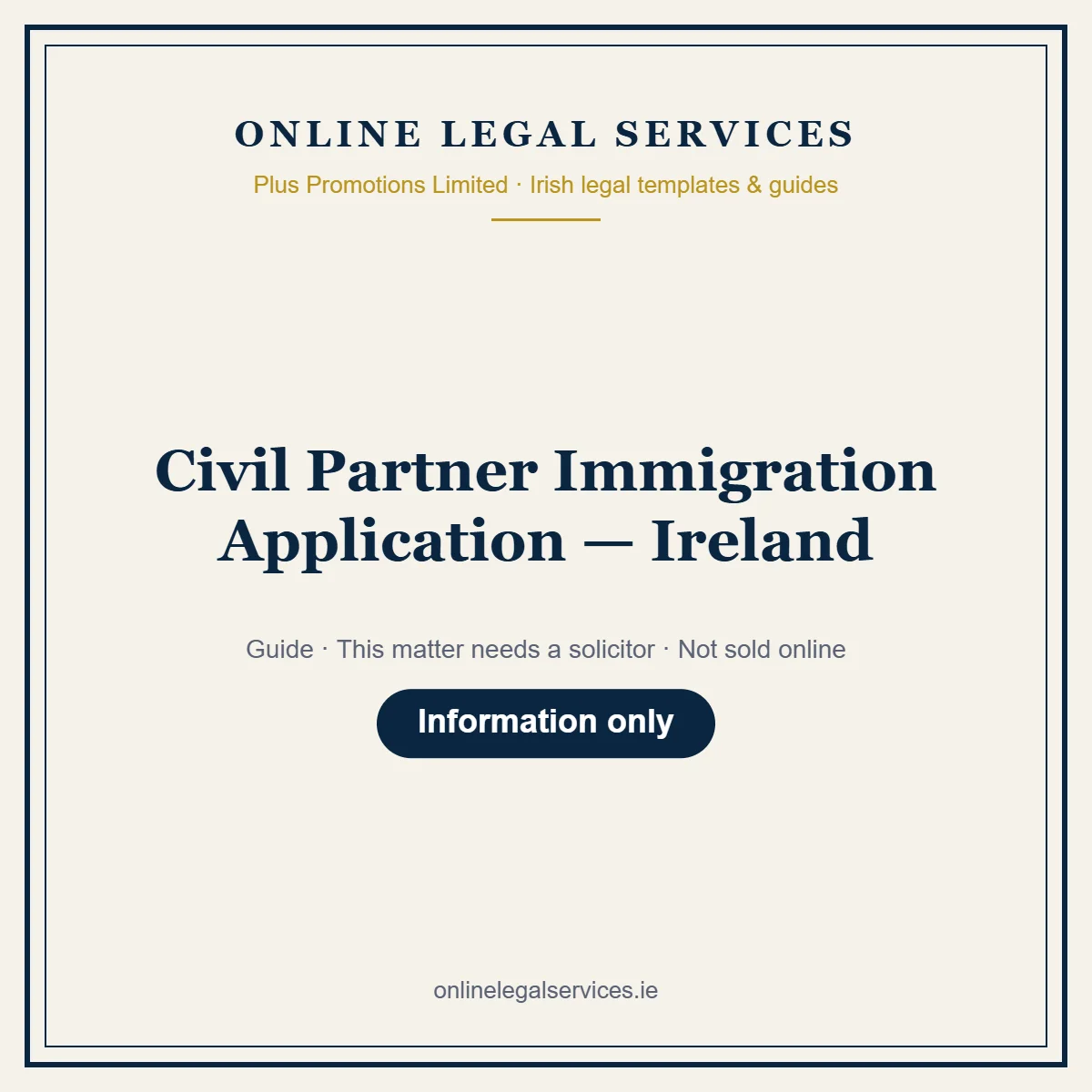 Civil Partner Immigration Application — Ireland – guide