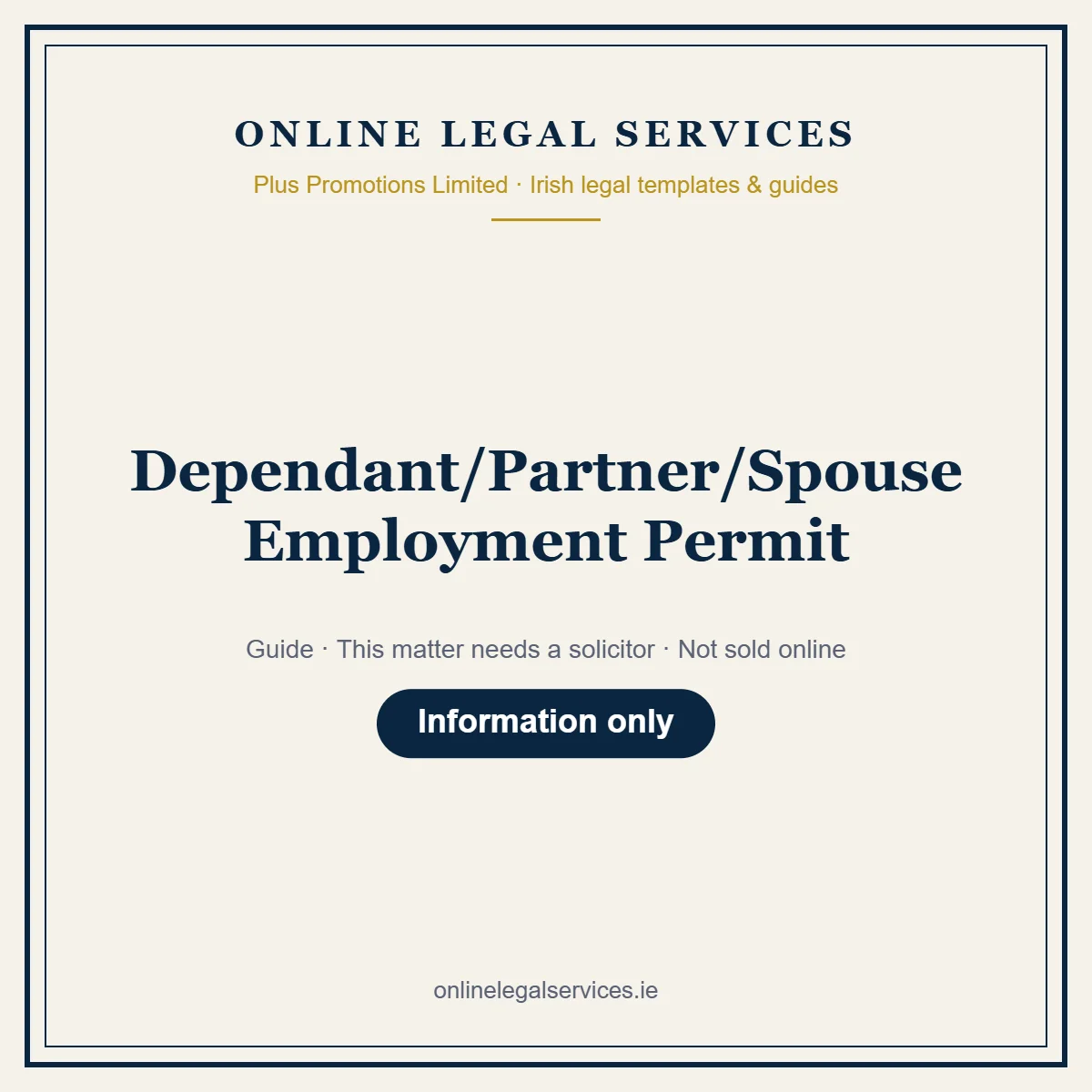 Dependant/Partner/Spouse Employment Permit – guide