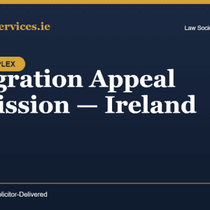 Immigration Appeal Submission — Ireland