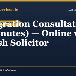 Immigration Consultation (15 Minutes) — Online with an Irish Solicitor