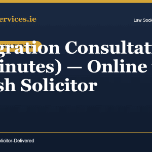 Immigration Consultation (30 Minutes) — Online with an Irish Solicitor