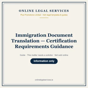 Immigration Document Translation — Certification Requirements Guidance – guide