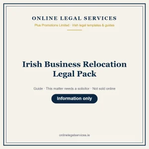 Irish Business Relocation Legal Pack – guide