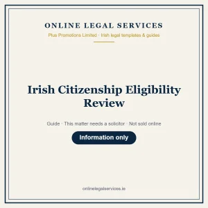 Irish Citizenship Eligibility Review – guide