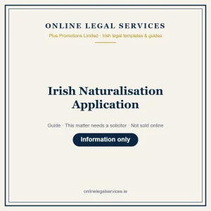 Irish Naturalisation Application – guide