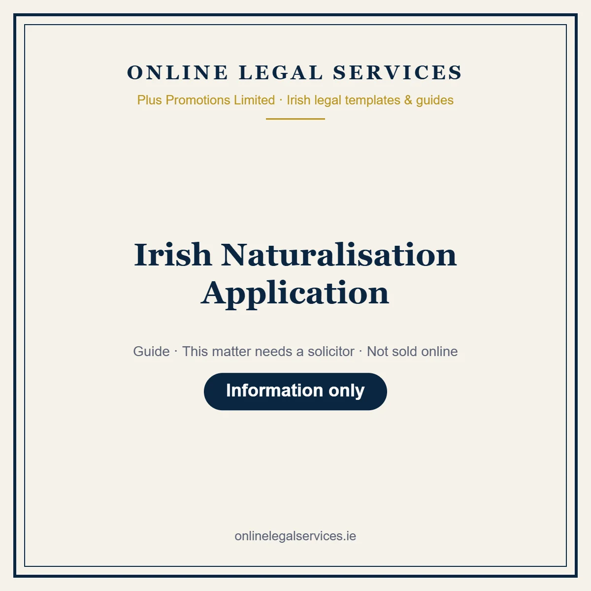 Irish Naturalisation Application – guide