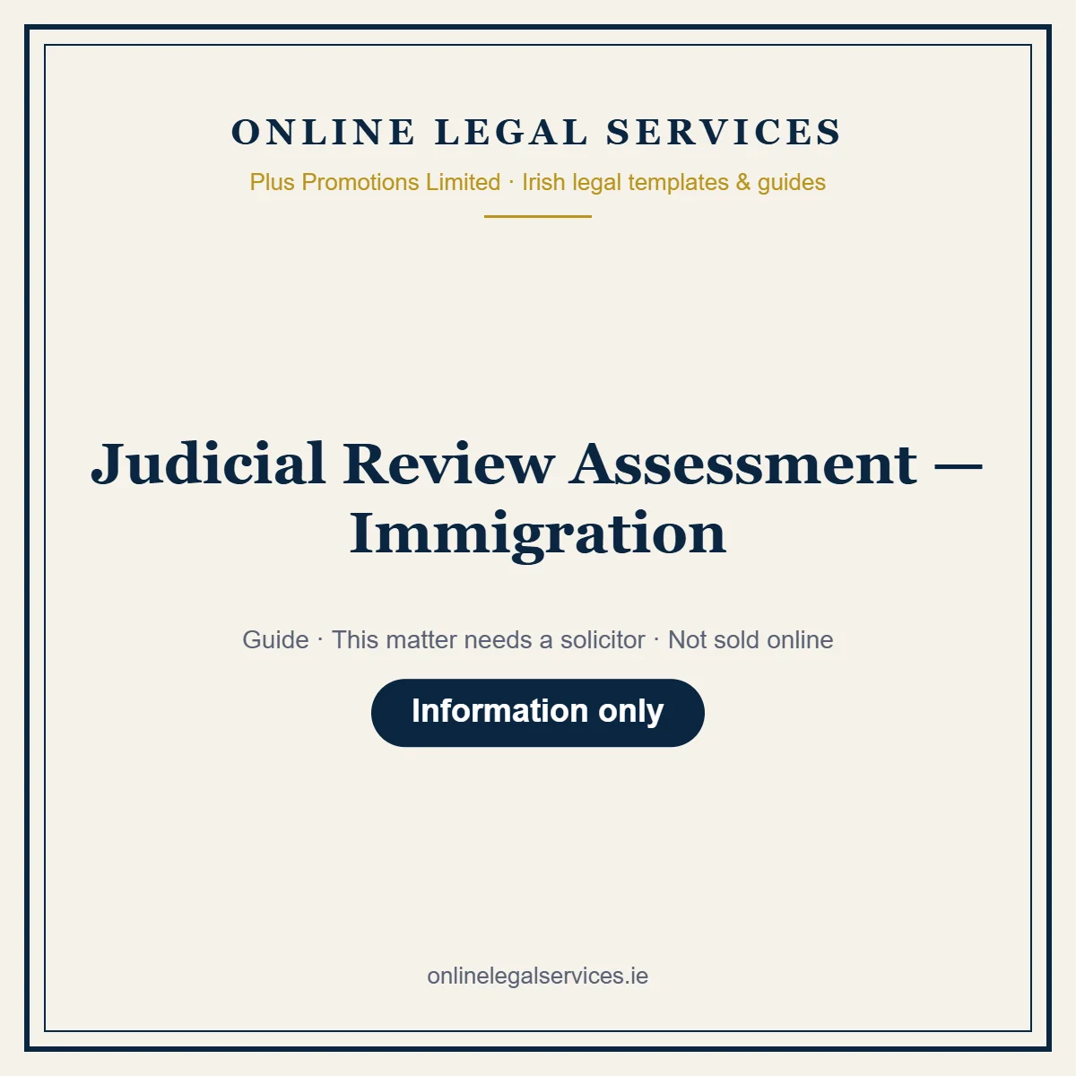 Judicial Review Assessment — Immigration – guide