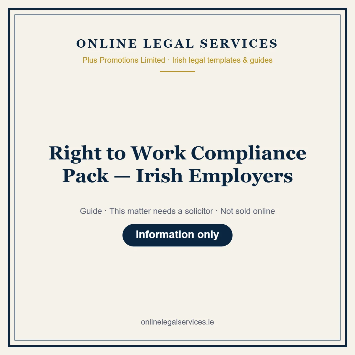 Right to Work Compliance Pack — Irish Employers – guide