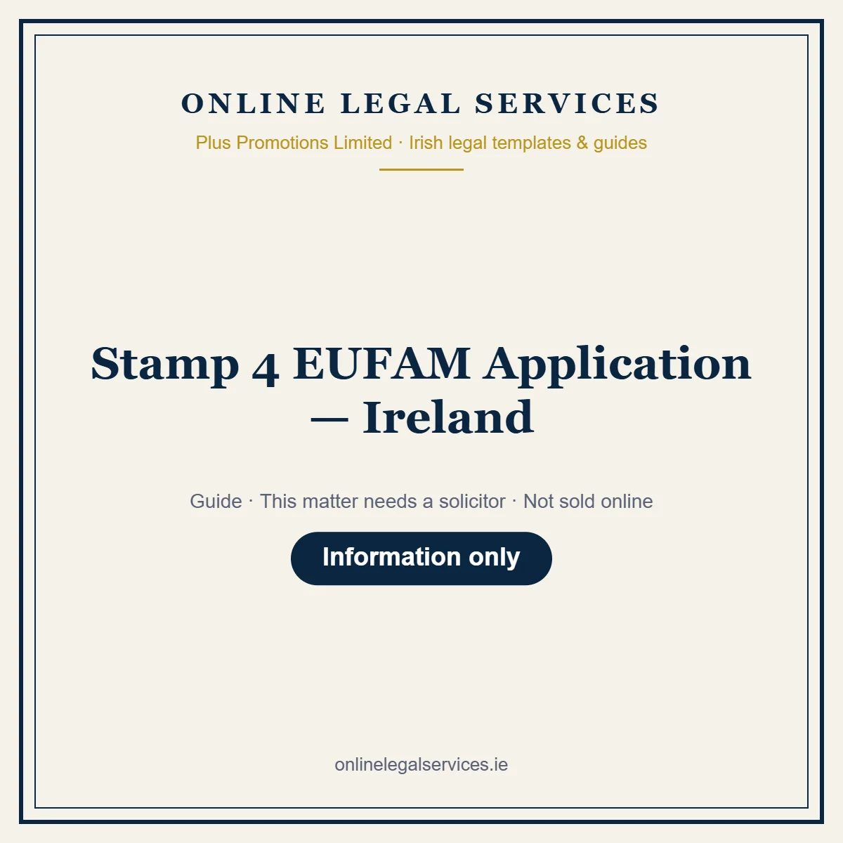 Stamp 4 EUFAM Application — Ireland – guide
