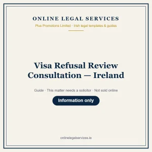 Visa Refusal Review Consultation — Ireland – guide