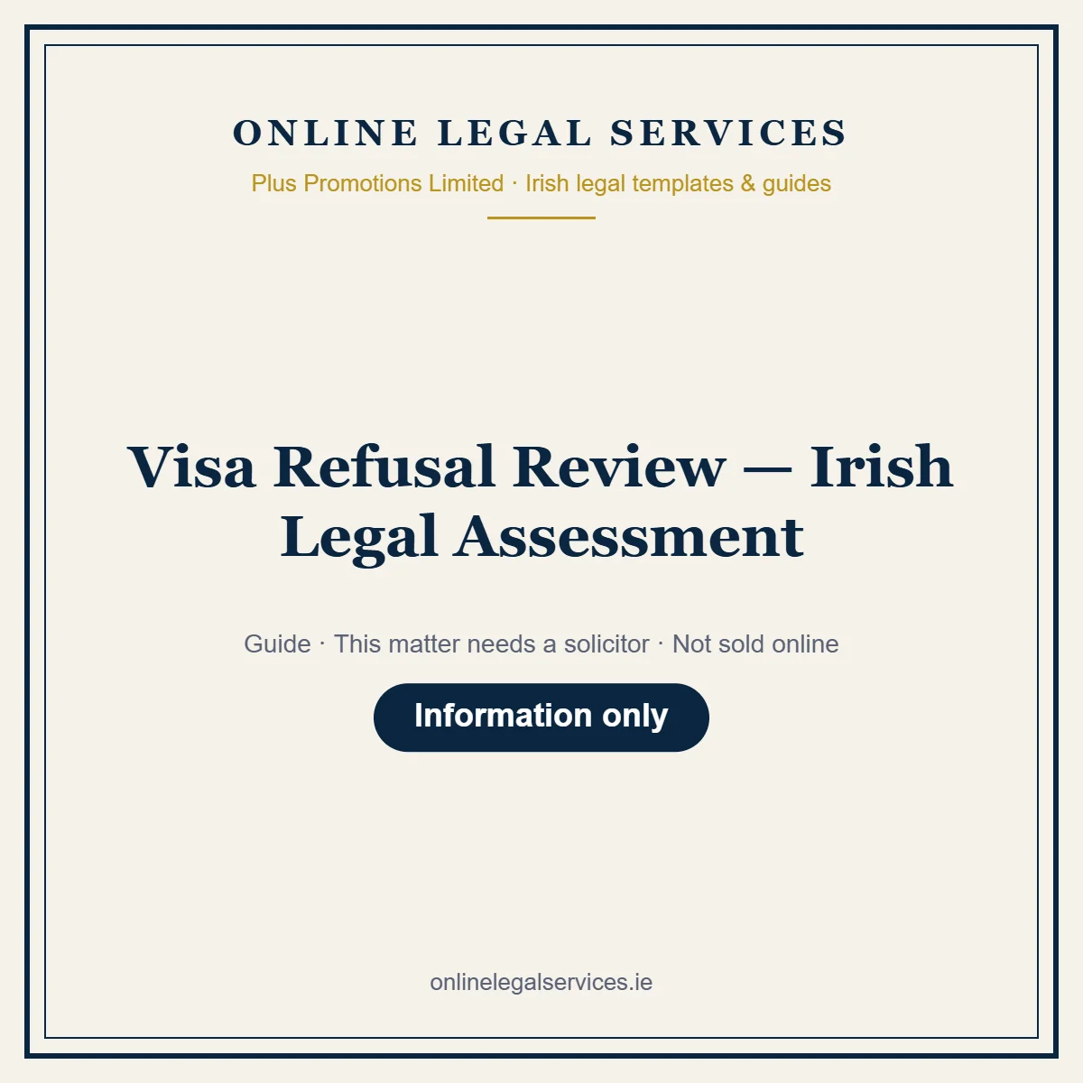 Visa Refusal Review — Irish Legal Assessment — Guide – guide