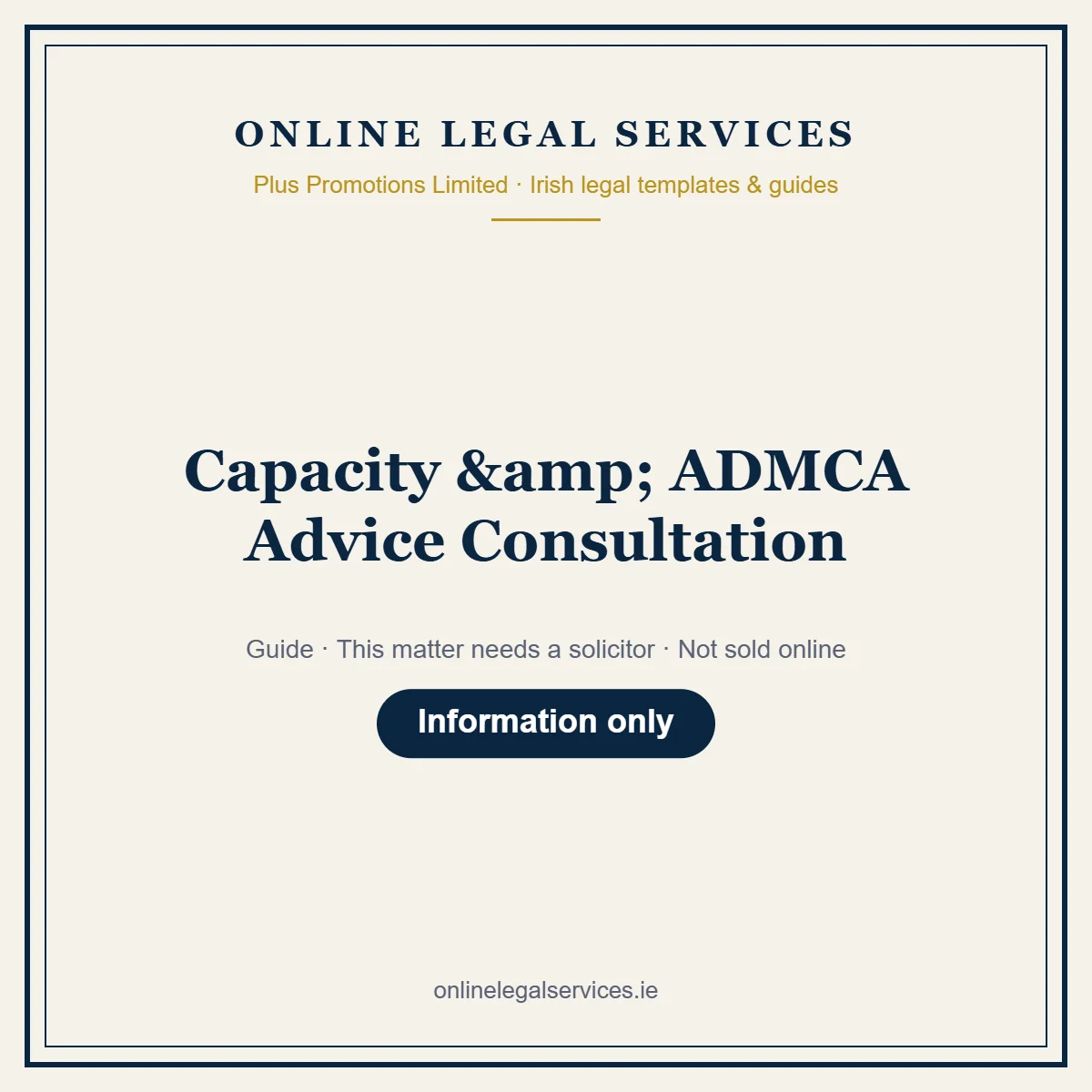 Capacity & ADMCA Advice Consultation – guide