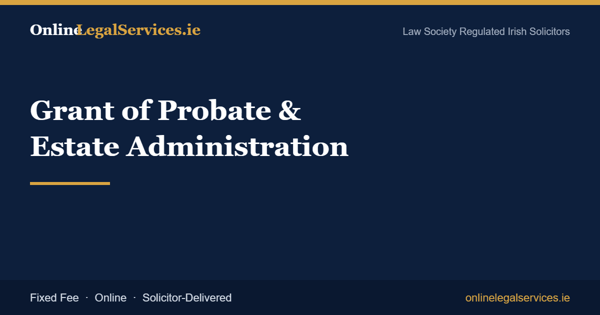 grant-of-probate-estate-administration