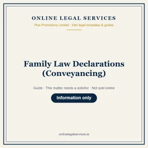 Family Law Declarations (Conveyancing) — Guide – guide