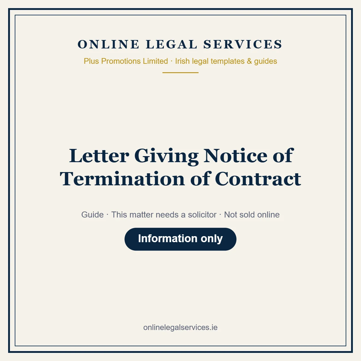 Letter Giving Notice of Termination of Contract — Guide – guide