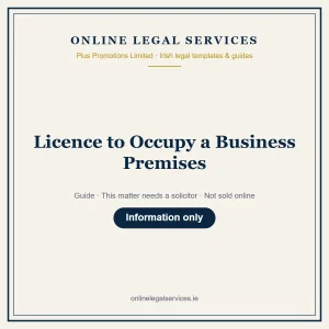 Licence to Occupy a Business Premises — Guide – guide