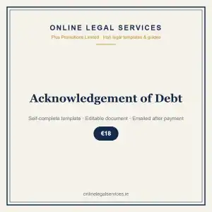 Acknowledgement of Debt — Digital (Self-Complete) — self-complete template | OnlineLegalServices.ie