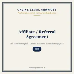 Affiliate / Referral Agreement — self-complete template | OnlineLegalServices.ie