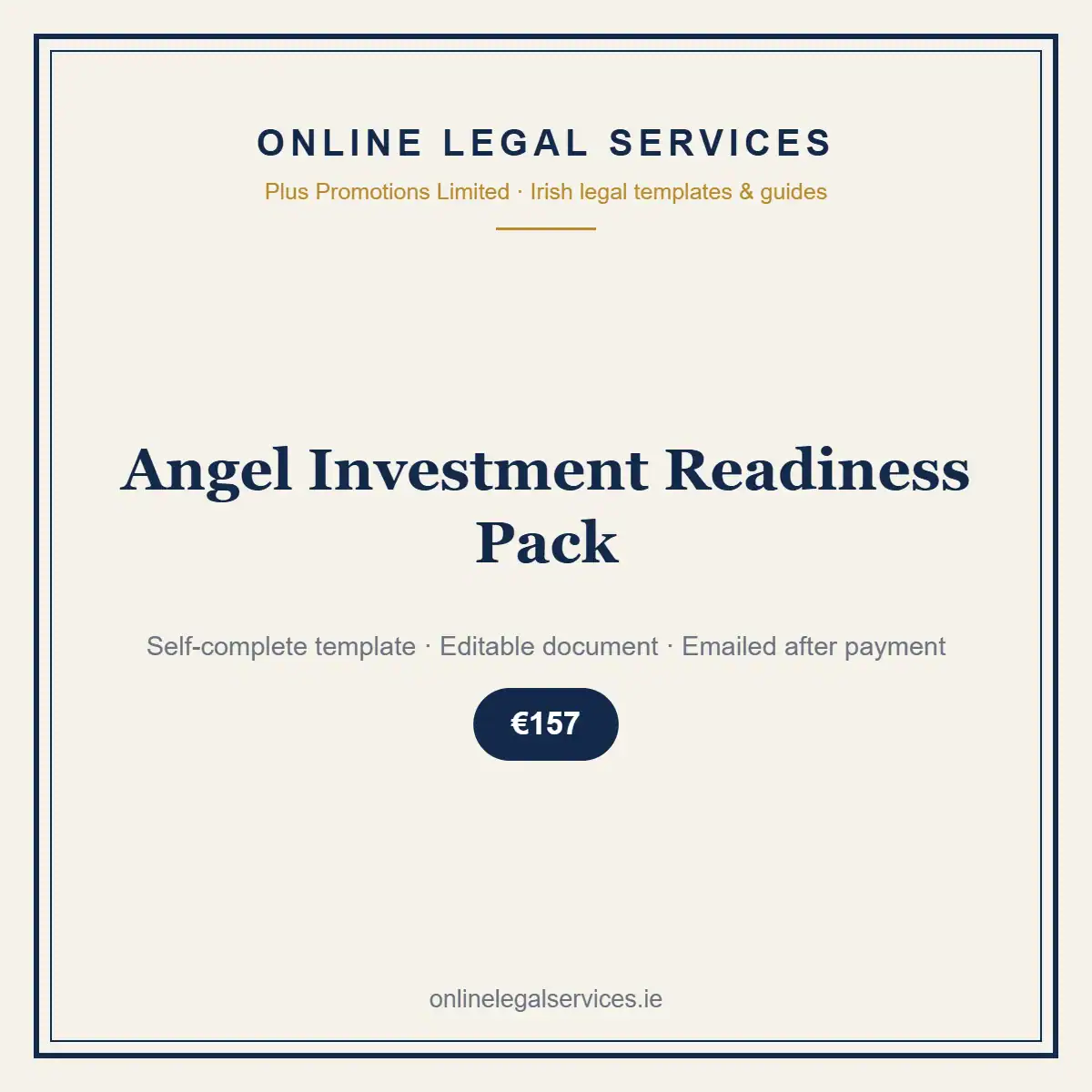 Angel Investment Readiness Pack — self-complete template | OnlineLegalServices.ie