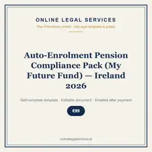 Auto-Enrolment Pension Compliance Pack (My Future Fund) — Ireland 2026 — self-complete template | OnlineLegalServices.ie