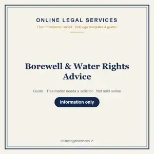 Borewell & Water Rights Advice — information guide | OnlineLegalServices.ie