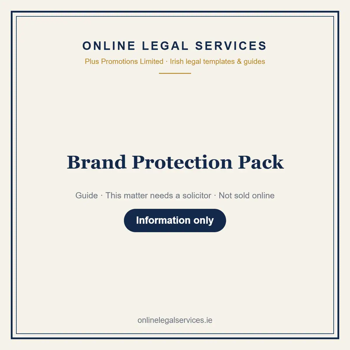 Brand Protection Pack — information guide | OnlineLegalServices.ie