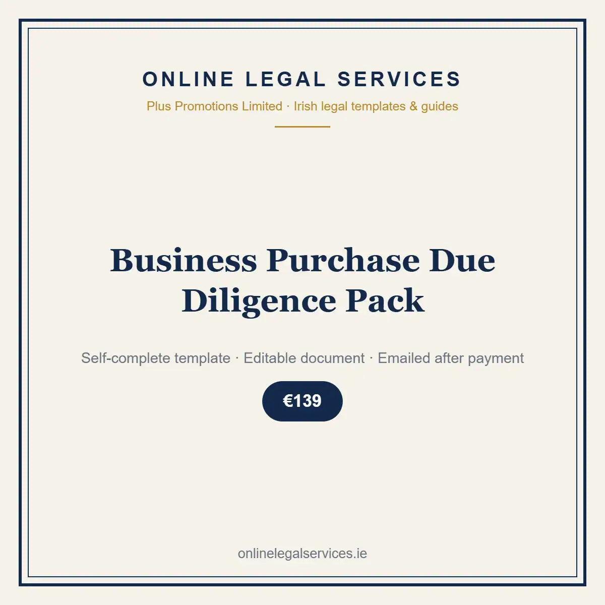 Business Purchase Due Diligence Pack — self-complete template | OnlineLegalServices.ie
