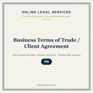 Business Terms of Trade / Client Agreement — self-complete template | OnlineLegalServices.ie