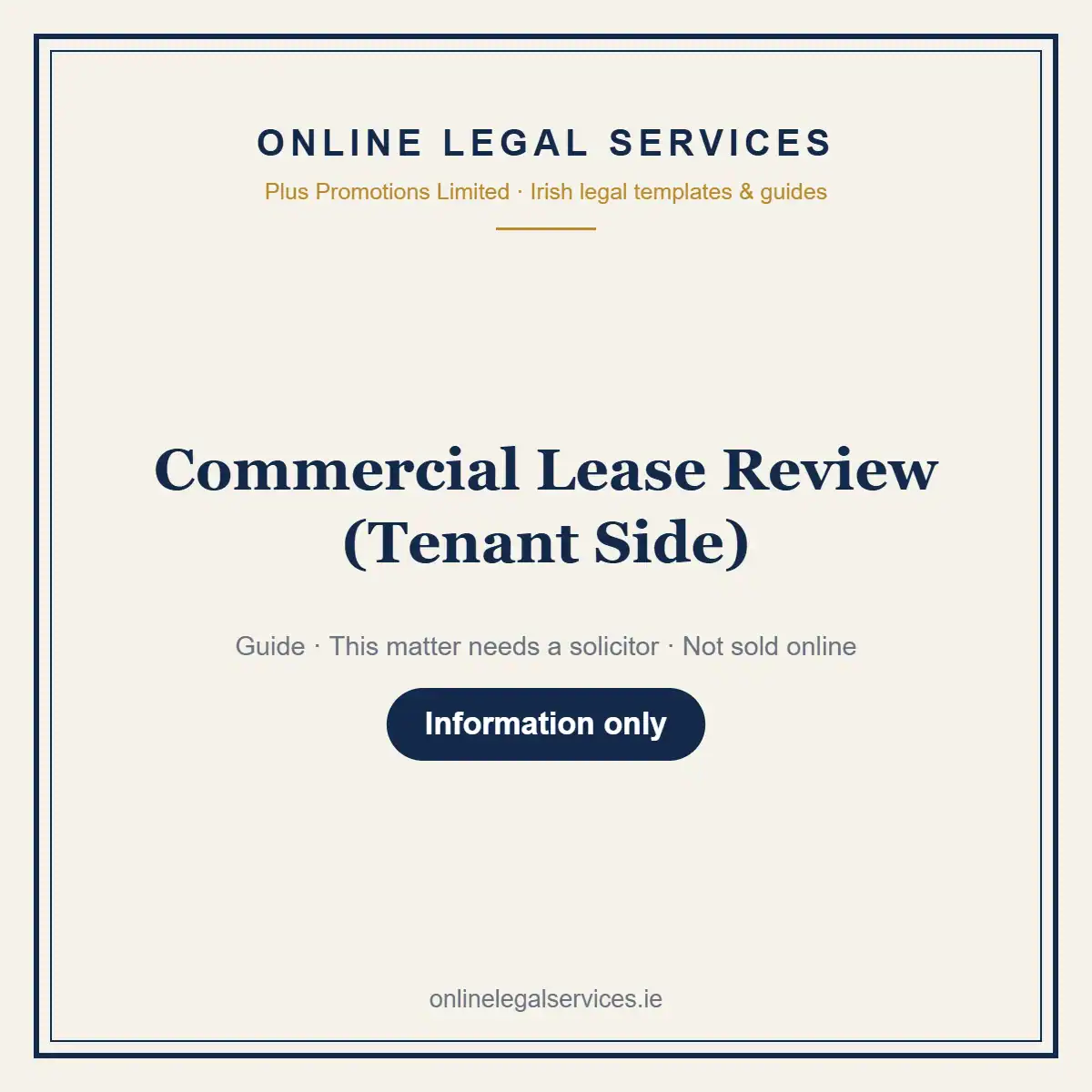 Commercial Lease Review (Tenant Side) — information guide | OnlineLegalServices.ie