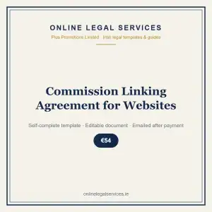 Commission Linking Agreement for Websites — Digital (Self-Complete) — self-complete template | OnlineLegalServices.ie