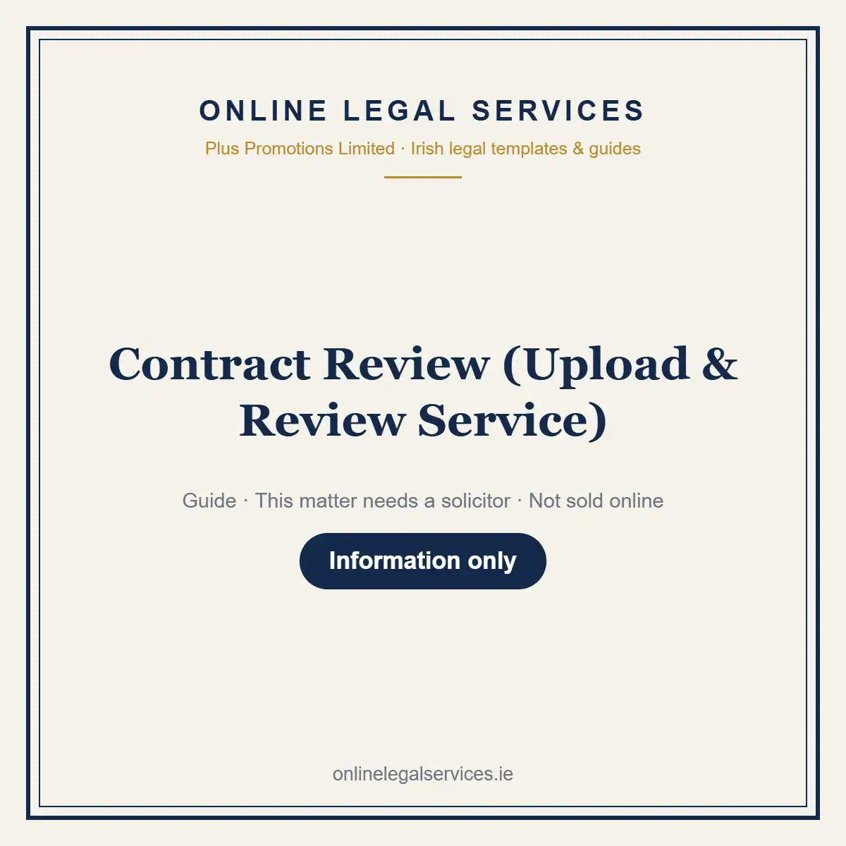 Contract Review (Upload & Review Service) — information guide | OnlineLegalServices.ie