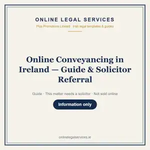 Online Conveyancing in Ireland — Guide & Solicitor Referral — information guide | OnlineLegalServices.ie