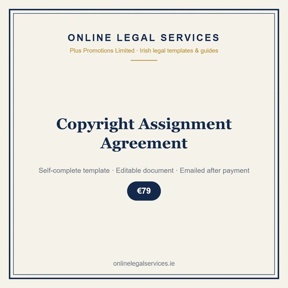 Copyright Assignment Agreement — self-complete template | OnlineLegalServices.ie