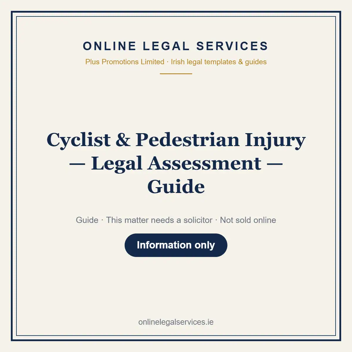 Cyclist & Pedestrian Injury — Legal Assessment — Guide — information guide | OnlineLegalServices.ie