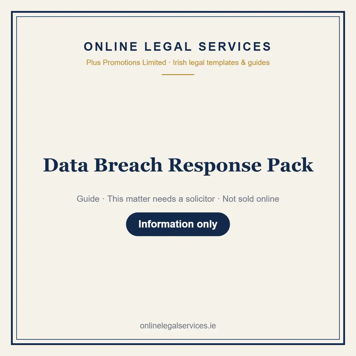 Data Breach Response Pack — information guide | OnlineLegalServices.ie