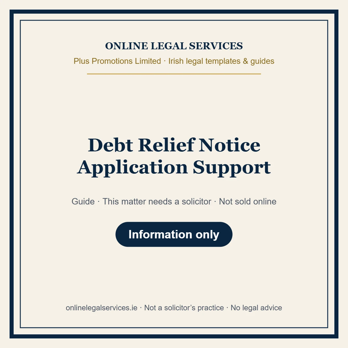 Debt Relief Notice Application Support – guide