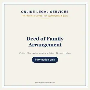 Deed of Family Arrangement — information guide | OnlineLegalServices.ie