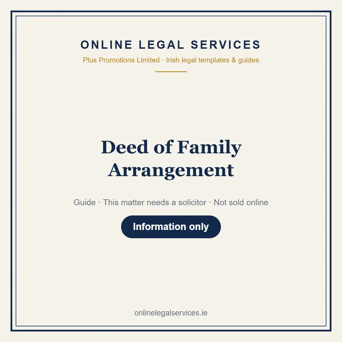Deed of Family Arrangement — information guide | OnlineLegalServices.ie